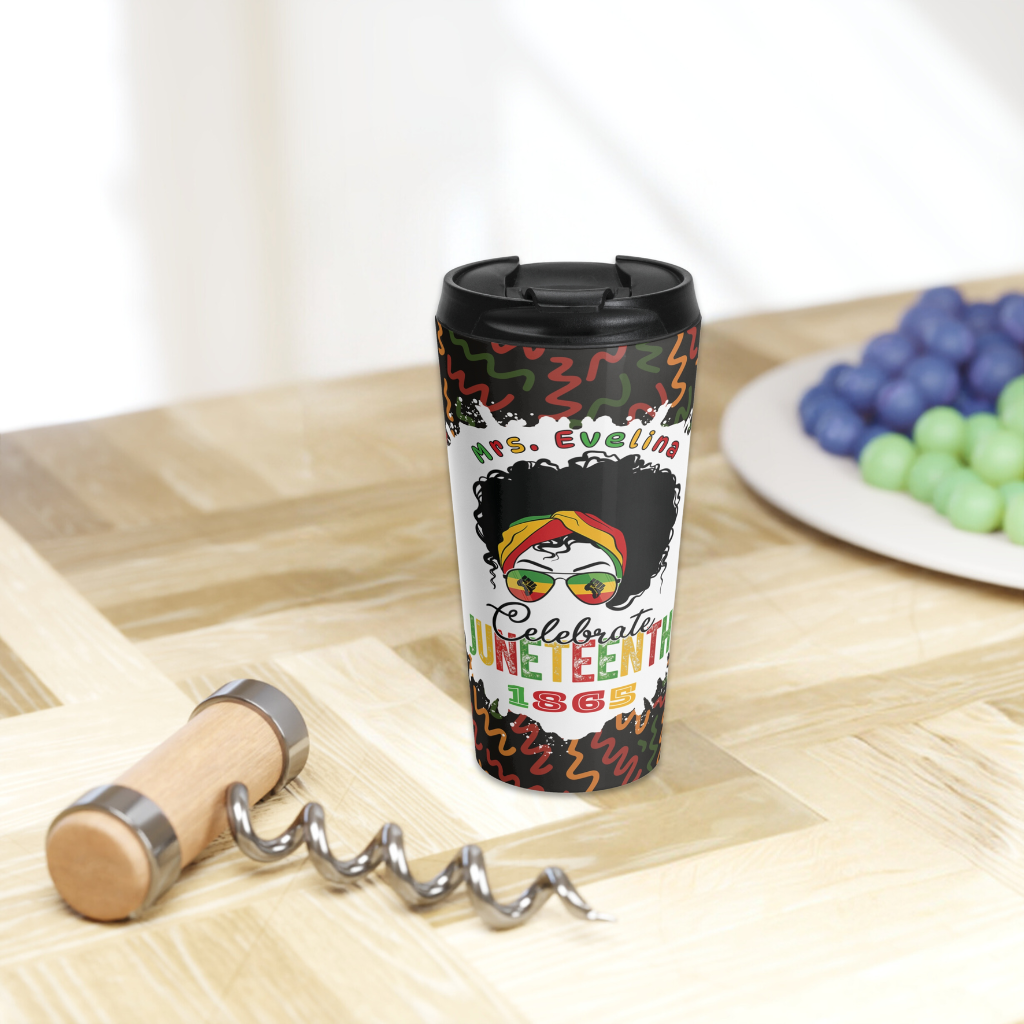 Juneteenth Freedom Custom Name Personalized 15oz Stainless Steel Travel Mug for camping